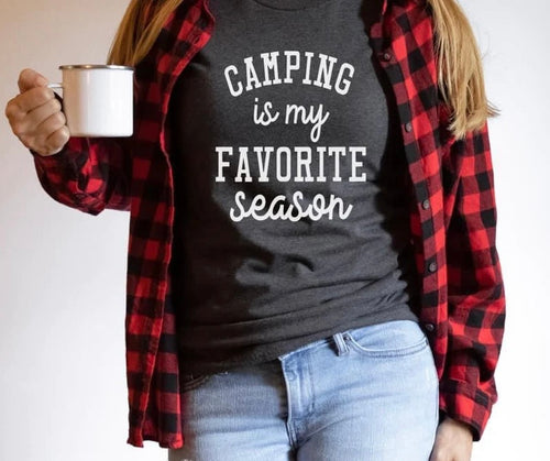 Camping is my favorite season T-shirt