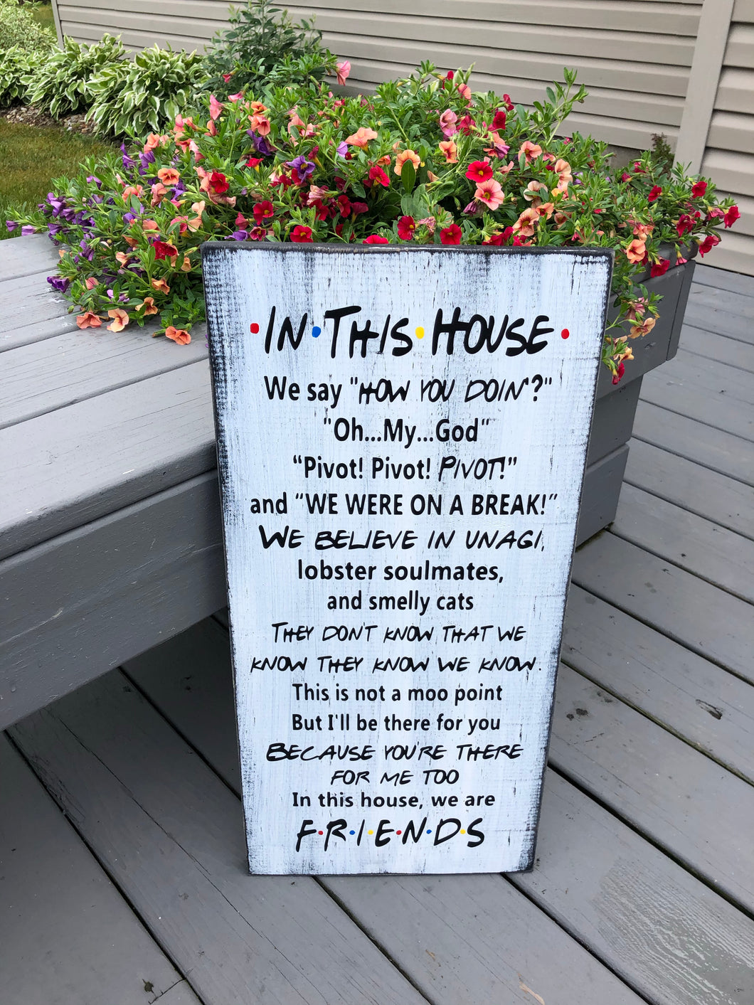 In this house we are FRIENDS