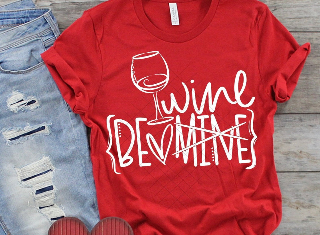 Be mine/wine