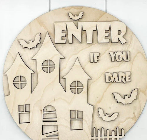 Enter if you dare DIY