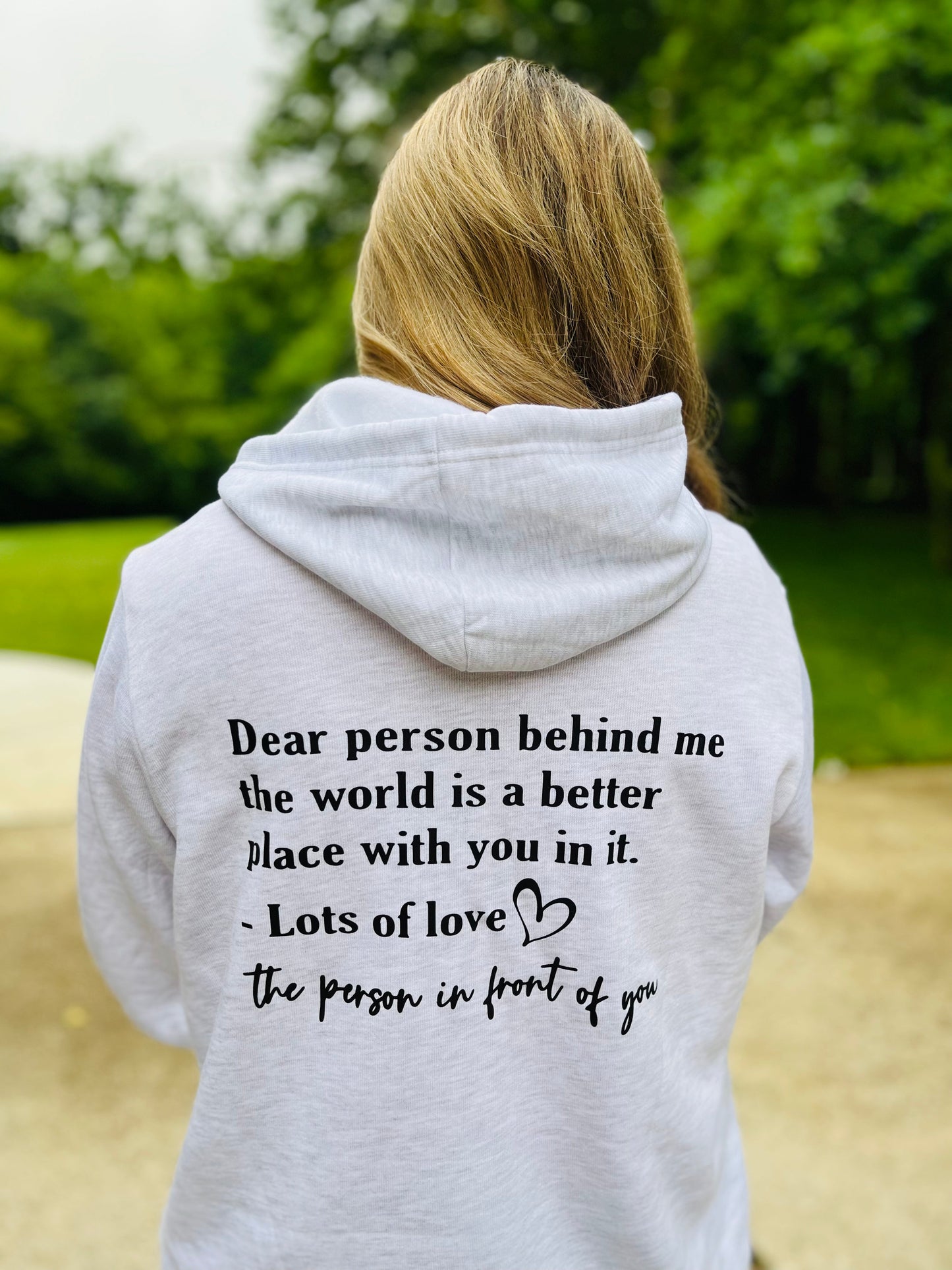 Dear person behind me